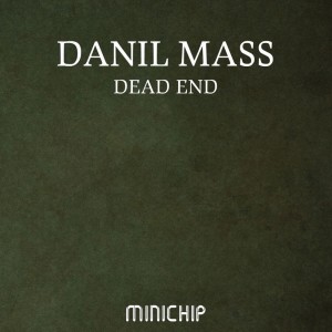 Album Dead End from Danil Mass