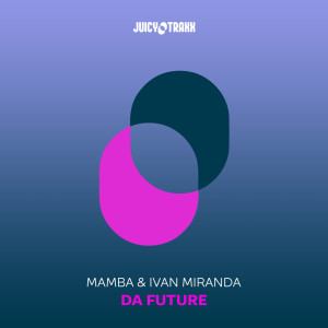 收聽Mamba的Da Future (Extended Mix)歌詞歌曲
