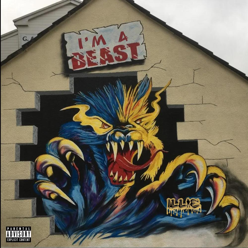 I'm a Beast (Explicit)