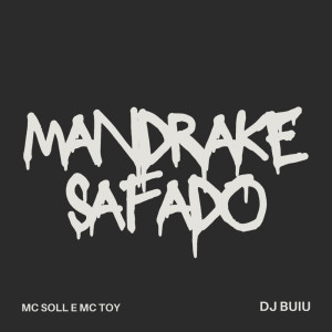 Album Mandrake Safado (Explicit) from MC Soll