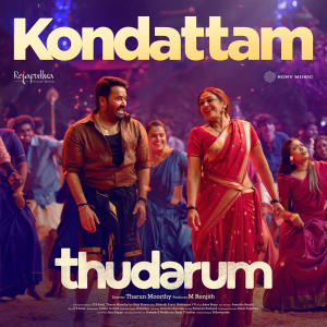 T. S. Ayyappan的專輯Kondattam (From "Thudarum")