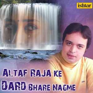 Listen to Jaa Bewafa Jaa song with lyrics from Altaf Raja