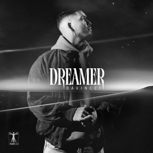 Album DREAMER EP (Explicit) from DaVincci