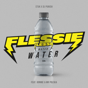 Stuk的專輯Flessie Water (feat. Donnie & Mr. Polska)