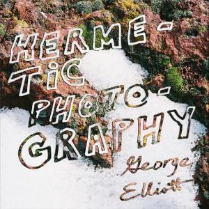 George Elliott的專輯HERMETIC PHOTOGRAPHY