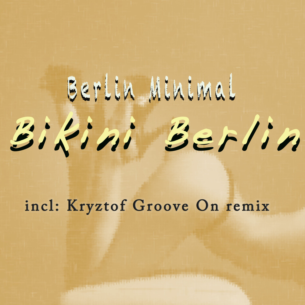 Bikini Berlin (Club Mix 2013)