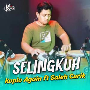 收聽KOPLO AGAIN的Selingkuh (Versi Koplo)歌詞歌曲