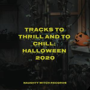 Tracks to Thrill and to Chill: Halloween 2020 dari Scary Halloween Music