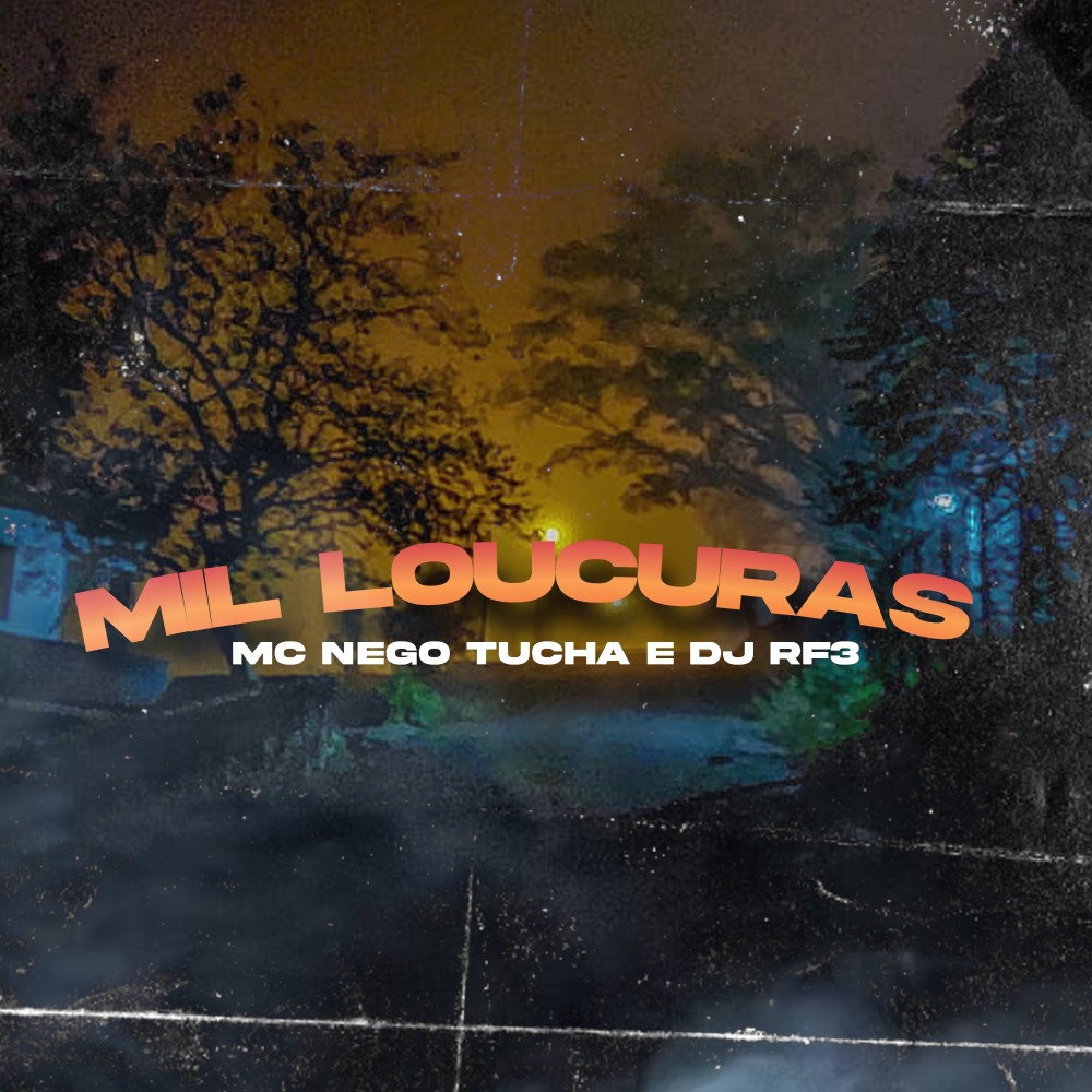 Mil Loucuras (Explicit)