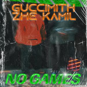 Album No Games from Guccimith