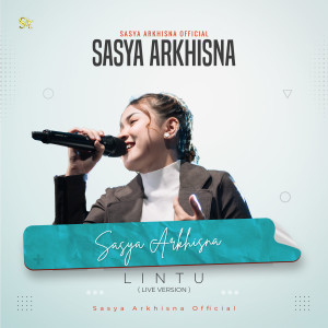 Album LINTU (Live) oleh Sasya Arkhisna