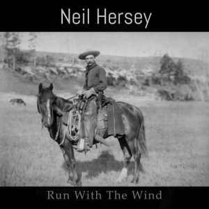 ดาวน์โหลดและฟังเพลง Run with the Wind พร้อมเนื้อเพลงจาก Neil Hersey