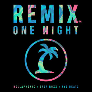 收聽Hollaphonic的One Night (Extended Mix)歌詞歌曲