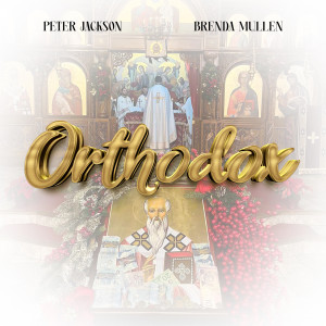 Dengarkan lagu Orthodox (Explicit) nyanyian Peter Jackson dengan lirik