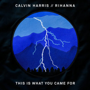 Calvin Harris的專輯This Is What You Came For