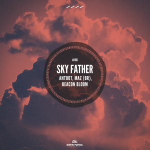 Antdot的專輯Sky Father
