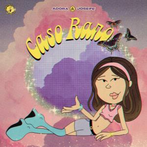 ดาวน์โหลดและฟังเพลง Caso Raro พร้อมเนื้อเพลงจาก ADORA
