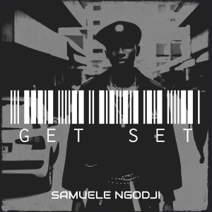 Listen to Get Set song with lyrics from Samuele Ngodji