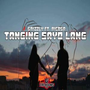 Album Tanging sayo lang (feat. Ricosa) from Grizzly