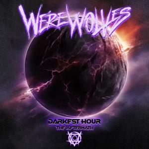 We're Wolves的專輯Darkest Hour (The Aftermath) (Reimagined )