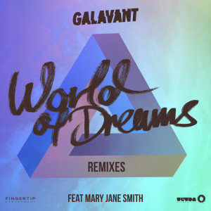 收聽Galavant的World of Dreams (5 & A Dime Remix)歌詞歌曲