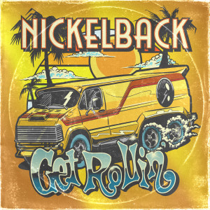 Nickelback的專輯Get Rollin' (Explicit)