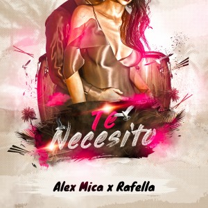Album Te Necesito oleh Alex Mica