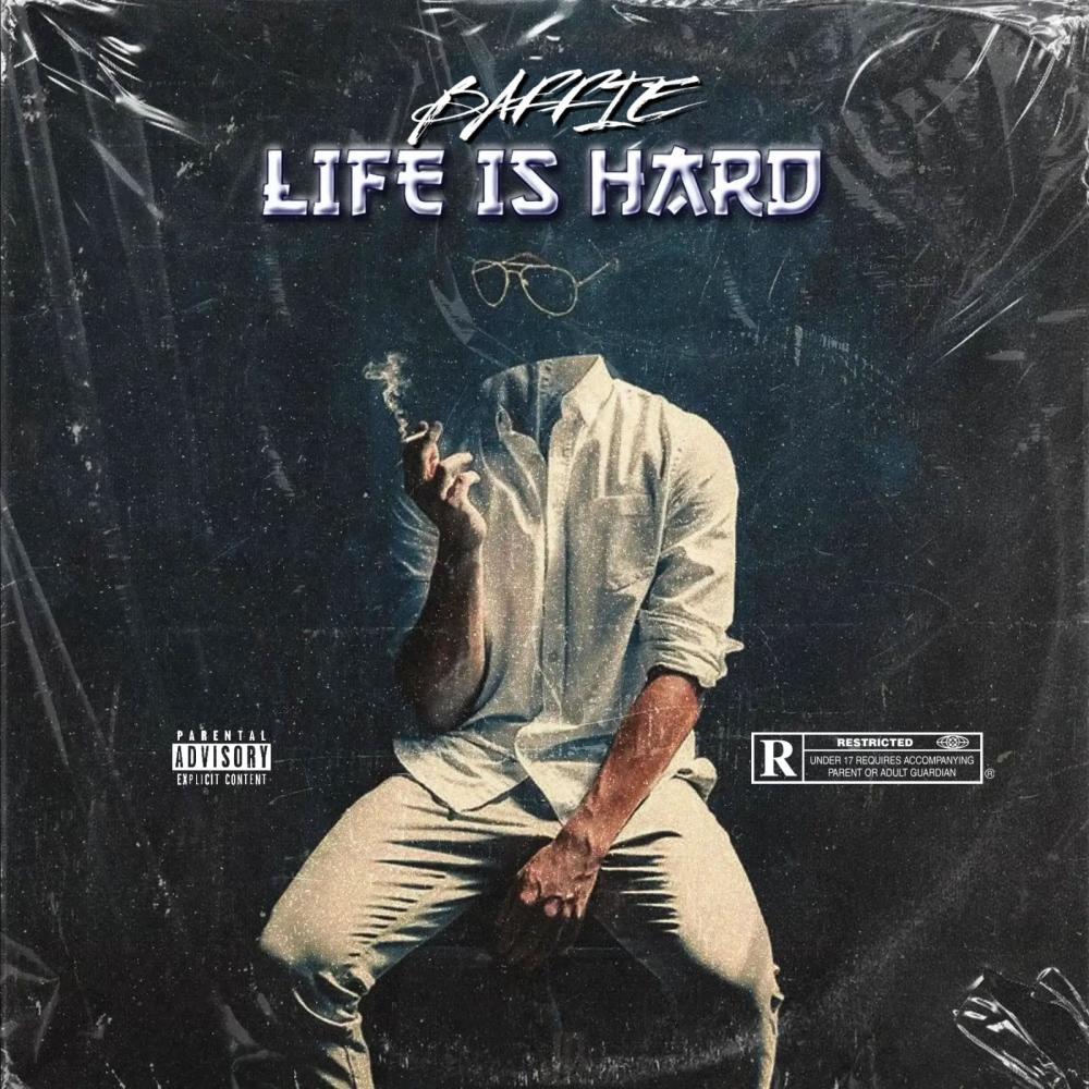 Life is Hard (feat. Baffie) (Explicit)