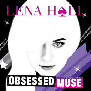 Lena Hall的專輯Obsessed: Muse