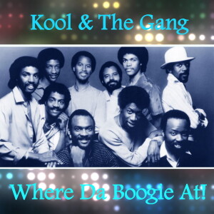 收聽Kool & The Gang的Jungle Boogie (Explicit)歌詞歌曲