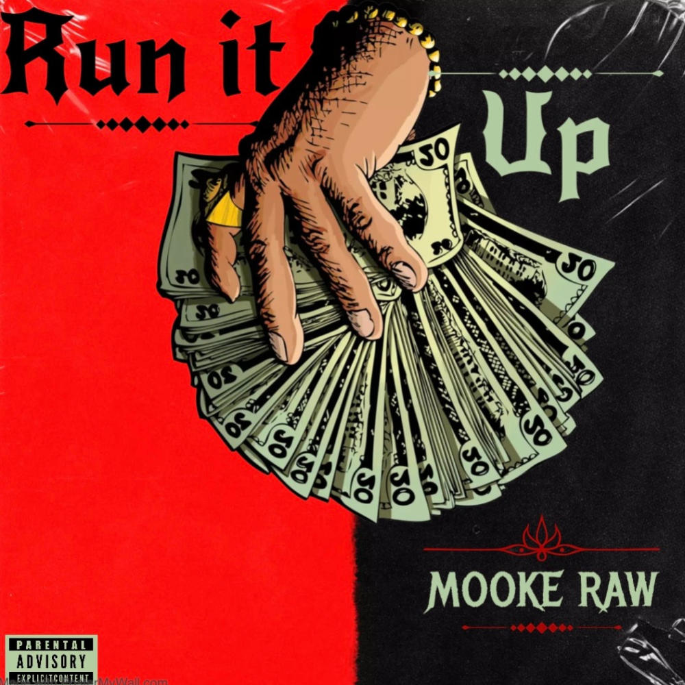 Run it Up (Explicit)