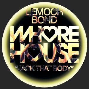 Album Jack That Body oleh Lemoch