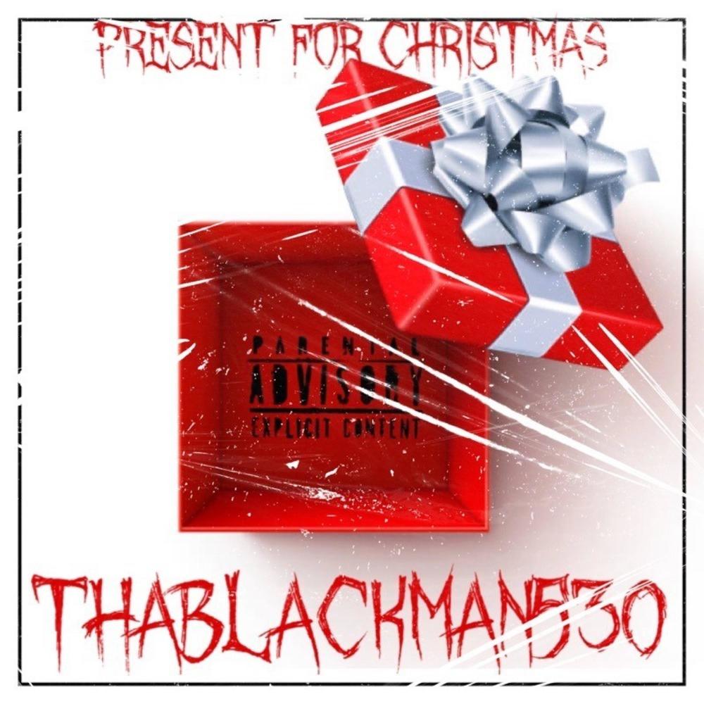 Present For Christmas (Explicit)