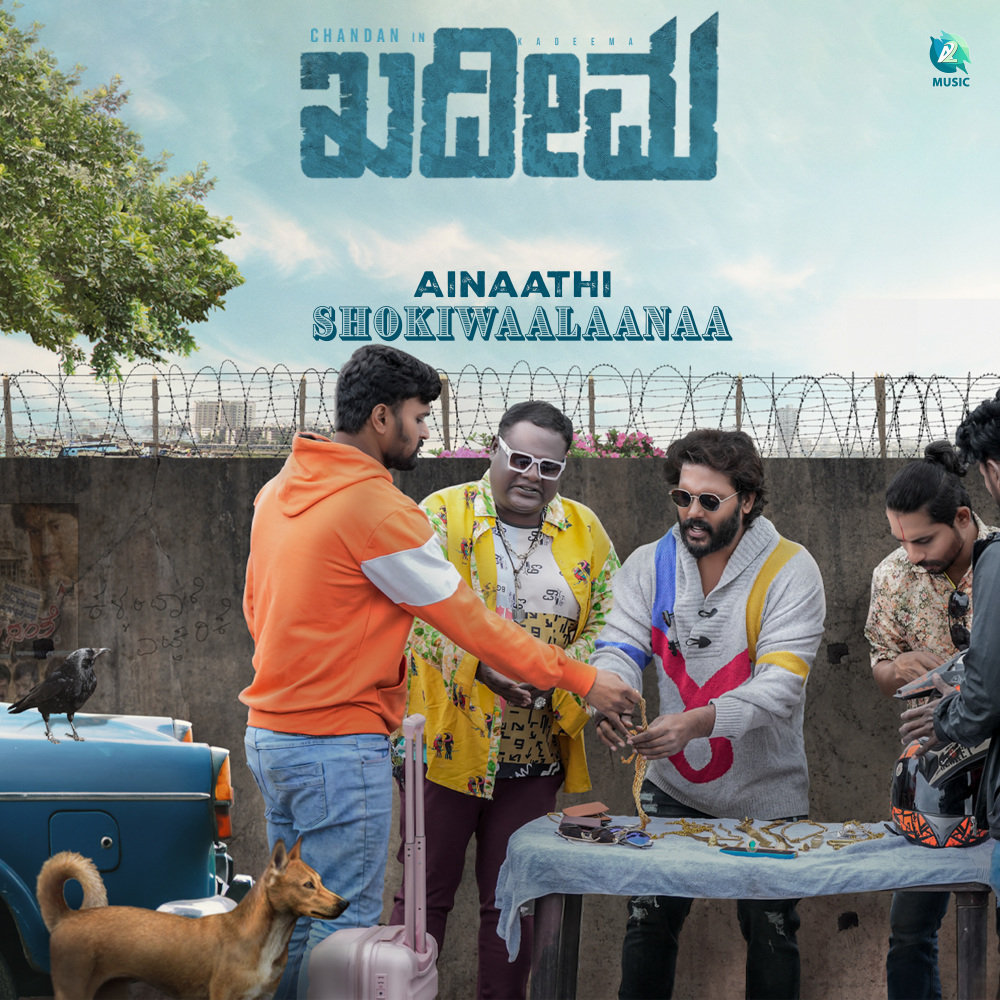 Ainaathi Shokiwaalaanaa (From "Kadeema")