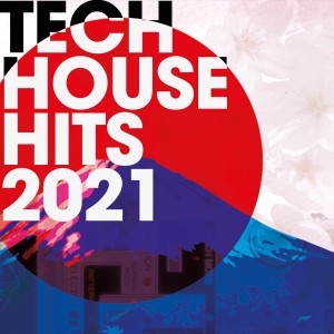 Various Artists的專輯Tech House Hits 2021