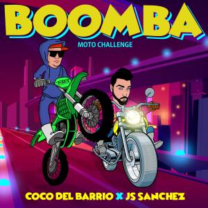 Listen to Boomba (Moto Challenge) song with lyrics from Coco Del Barrio