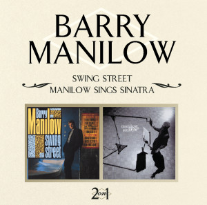 Swing Street / Manilow Sings Sinatra