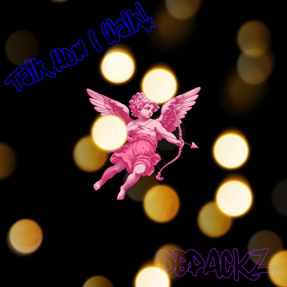 Talk How I Walk! (Explicit)
