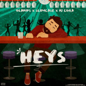 Dengarkan Heys (Explicit) lagu dari Oladips dengan lirik
