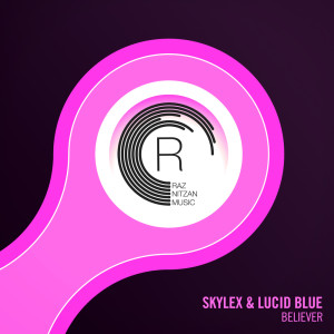 收聽Skylex的Believer (Extended Mix)歌詞歌曲