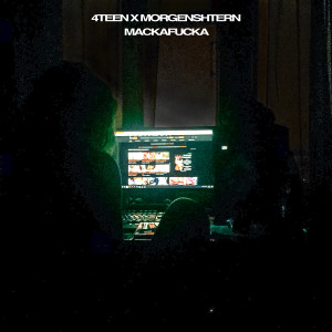 Dengarkan lagu Mackafucka (Explicit) nyanyian 4Teen dengan lirik