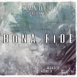 Mander的專輯Bona Fide (Explicit)