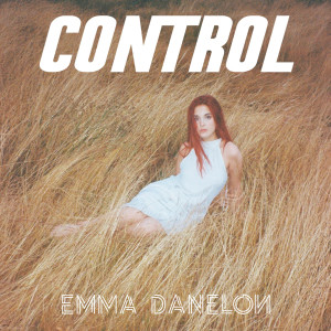 收听Emma Danelon的Control歌词歌曲