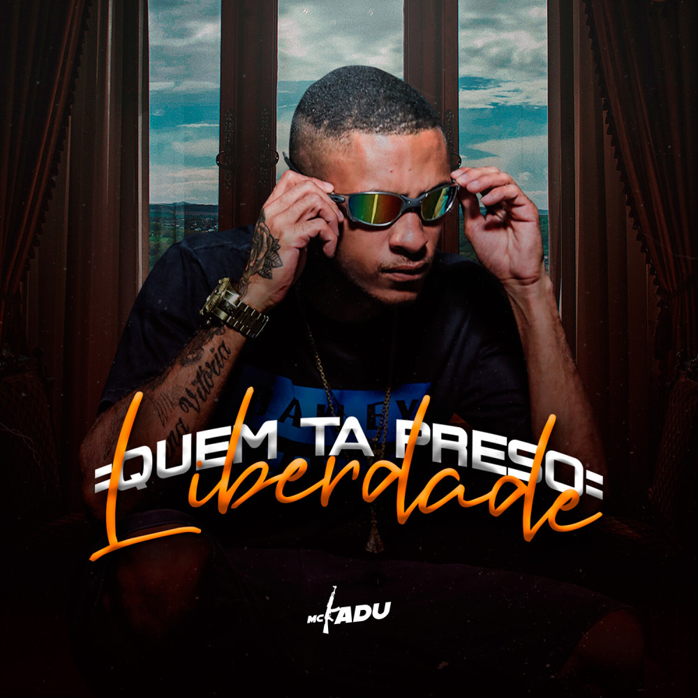 Quem Ta Preso Liberdade (Explicit)