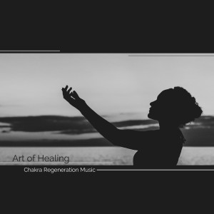 Dengarkan lagu Art of Healing nyanyian Chakra Meditation Universe dengan lirik