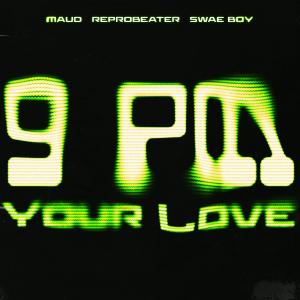 Maud的專輯Your Love (9PM)