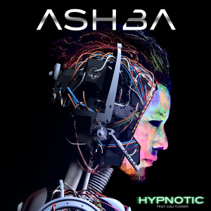 ดาวน์โหลดและฟังเพลง Hypnotic พร้อมเนื้อเพลงจาก Ashba