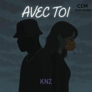 KNZ的专辑Avec Toi
