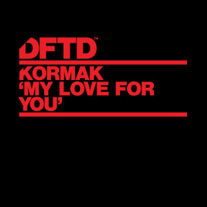 อัลบัม My Love For You ศิลปิน KormaK