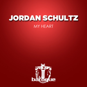 收听Jordan Schultz的My Heart歌词歌曲